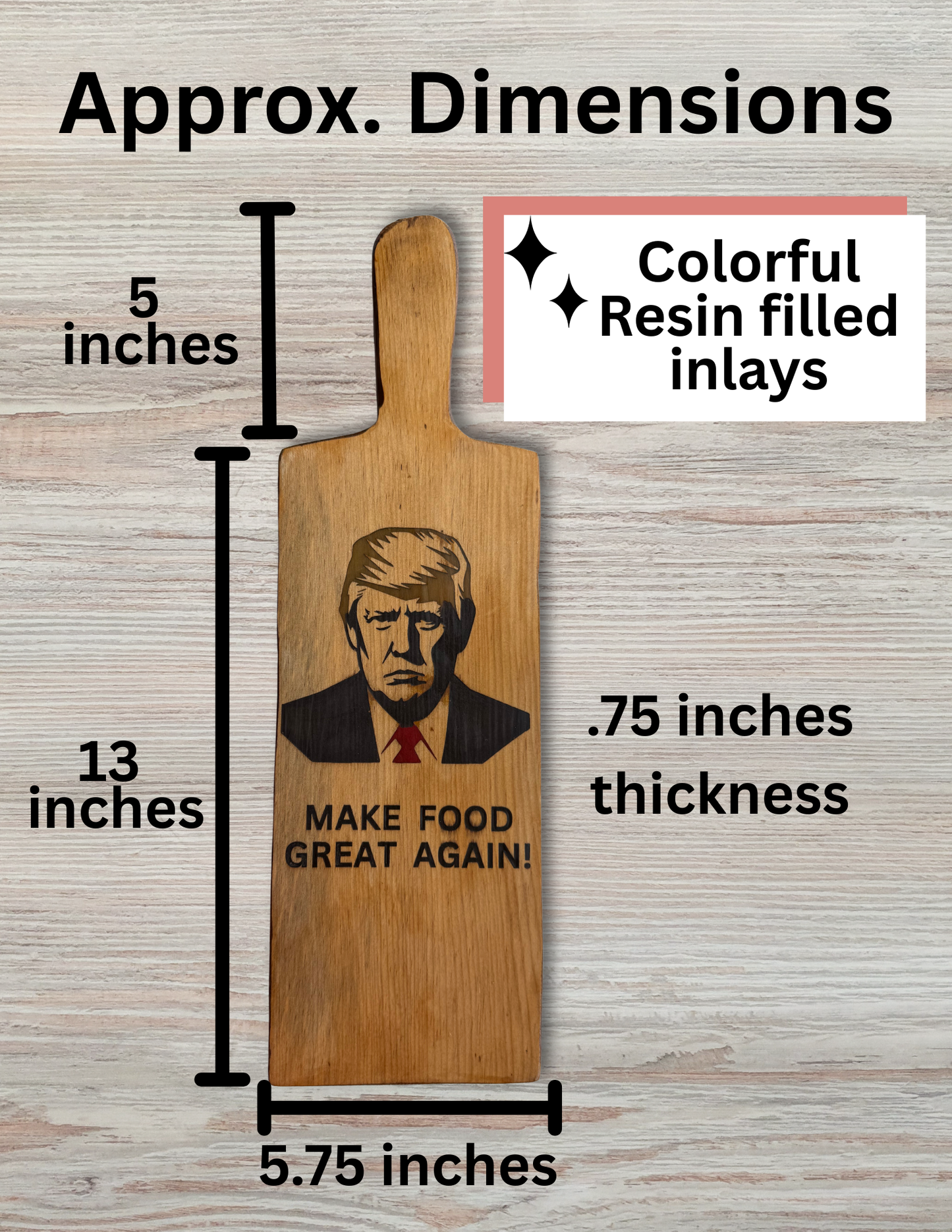 Make Food Great Again Cutting Board – Colorful Resin Inlay Wood Charcuterie Paddle Board