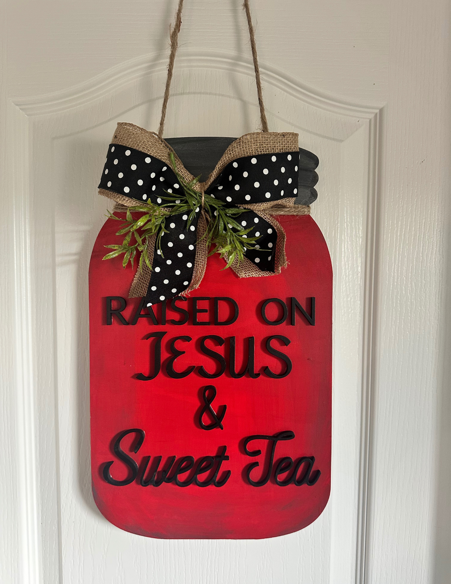 Raised on Jesus & Sweet Tea – Rustic Red Mason Jar Door Hanger (16" x 9.5")
